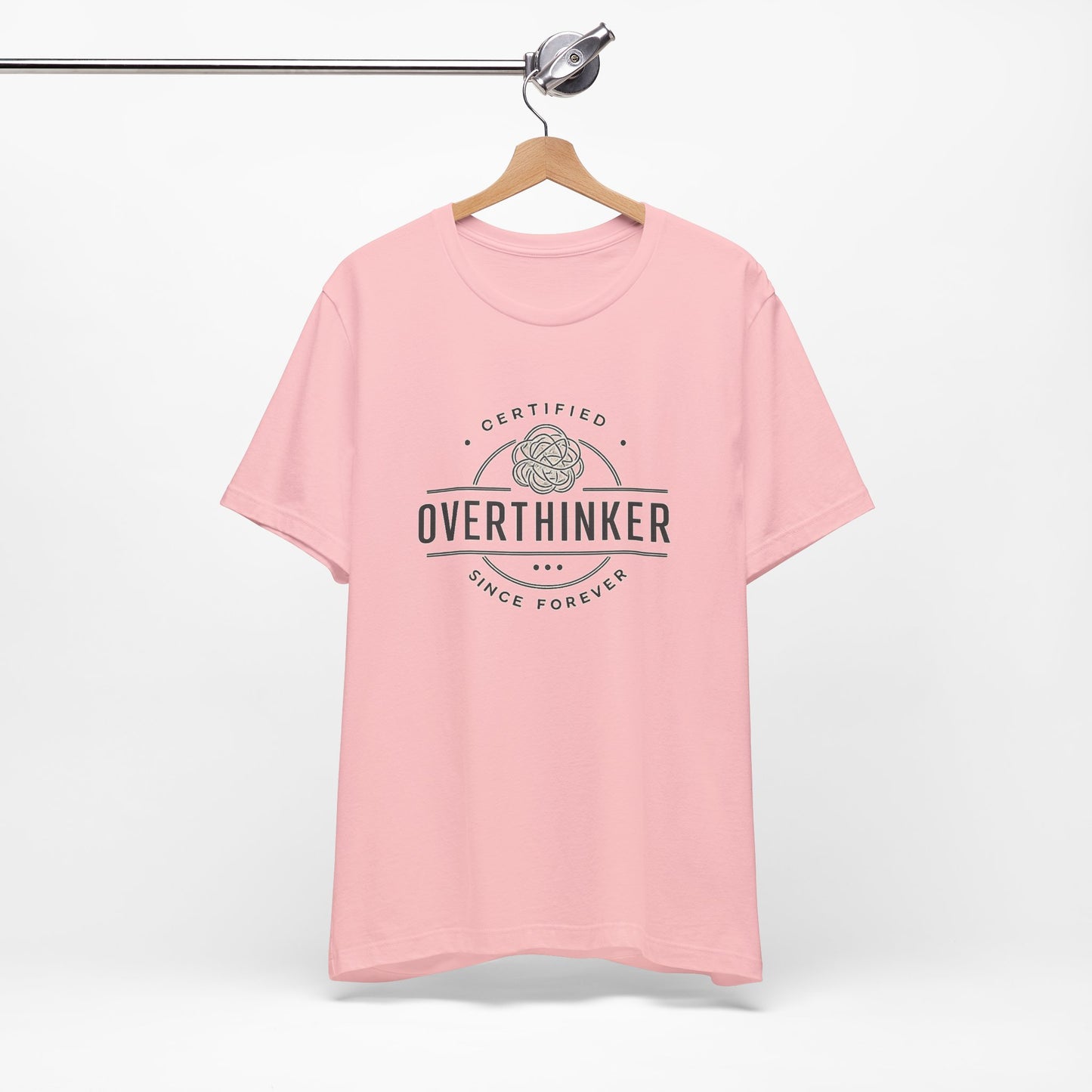 Certified Overthinker Since Forever | Lustiges Overthinking T-Shirt