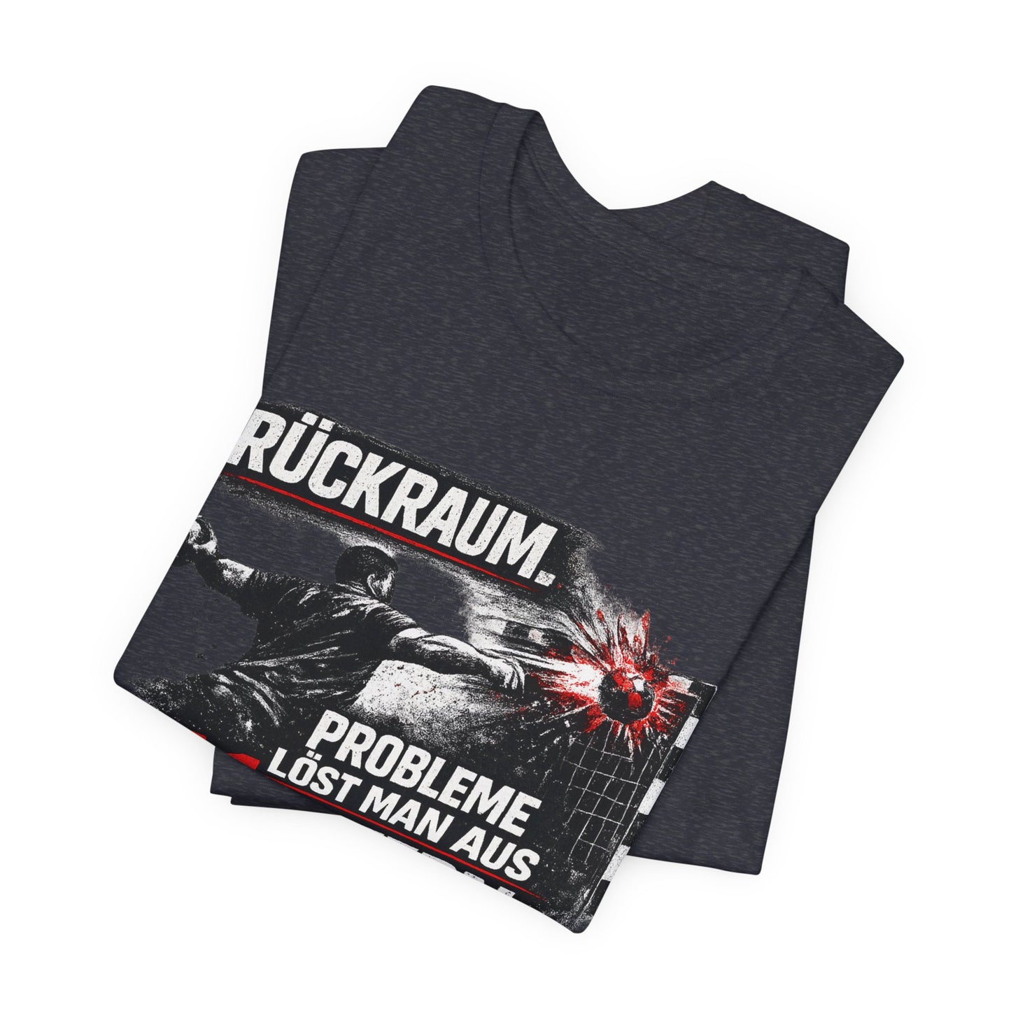 Rückraum Shirt – Probleme löst man aus 11 Metern