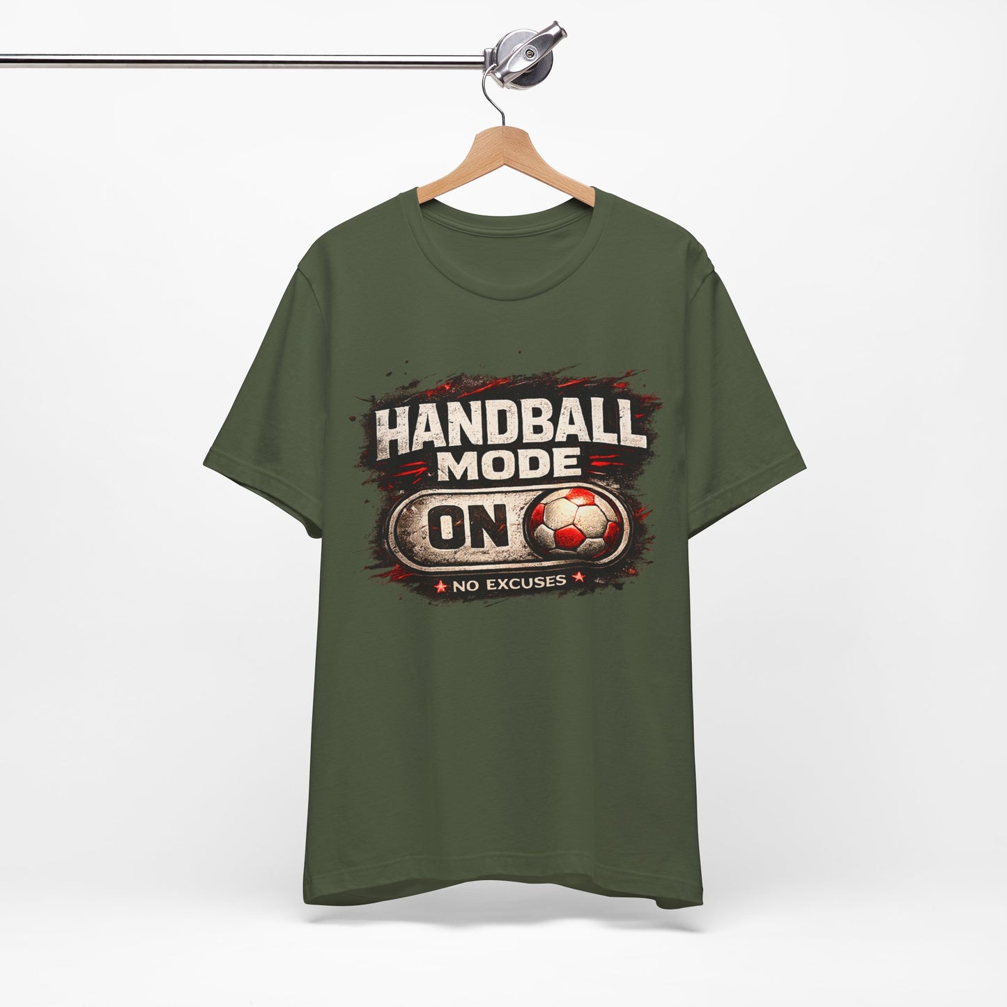 Handball Mode ON | No Excuses - Handball Shirt
