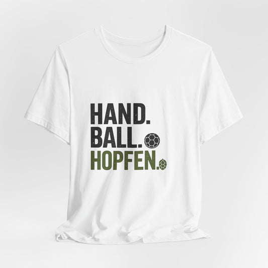 Hand. Ball. Hopfen. - Handball Shirt