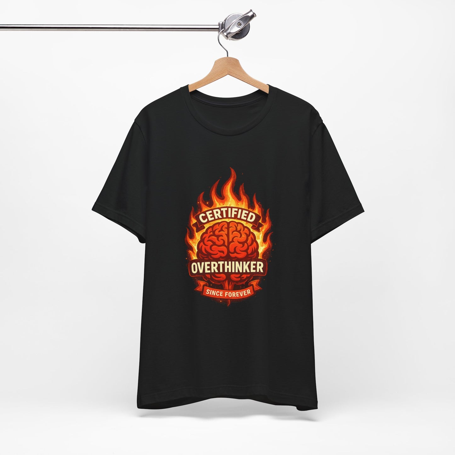 Certified Overthinker Since Forever | Lustiges Overthinker T-Shirt