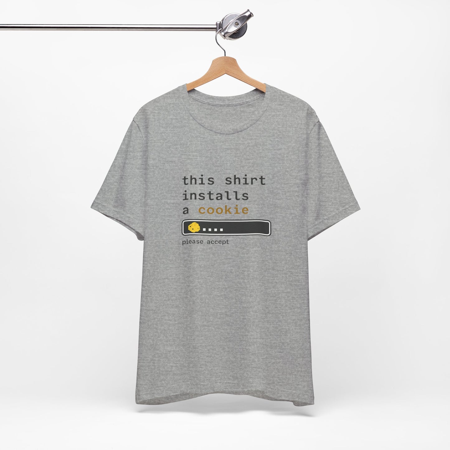 This Shirt Installs a Cookie | Lustiges Nerd & Office T-Shirt