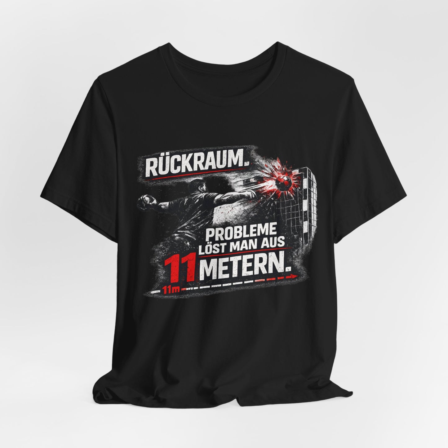 Rückraum Shirt – Probleme löst man aus 11 Metern