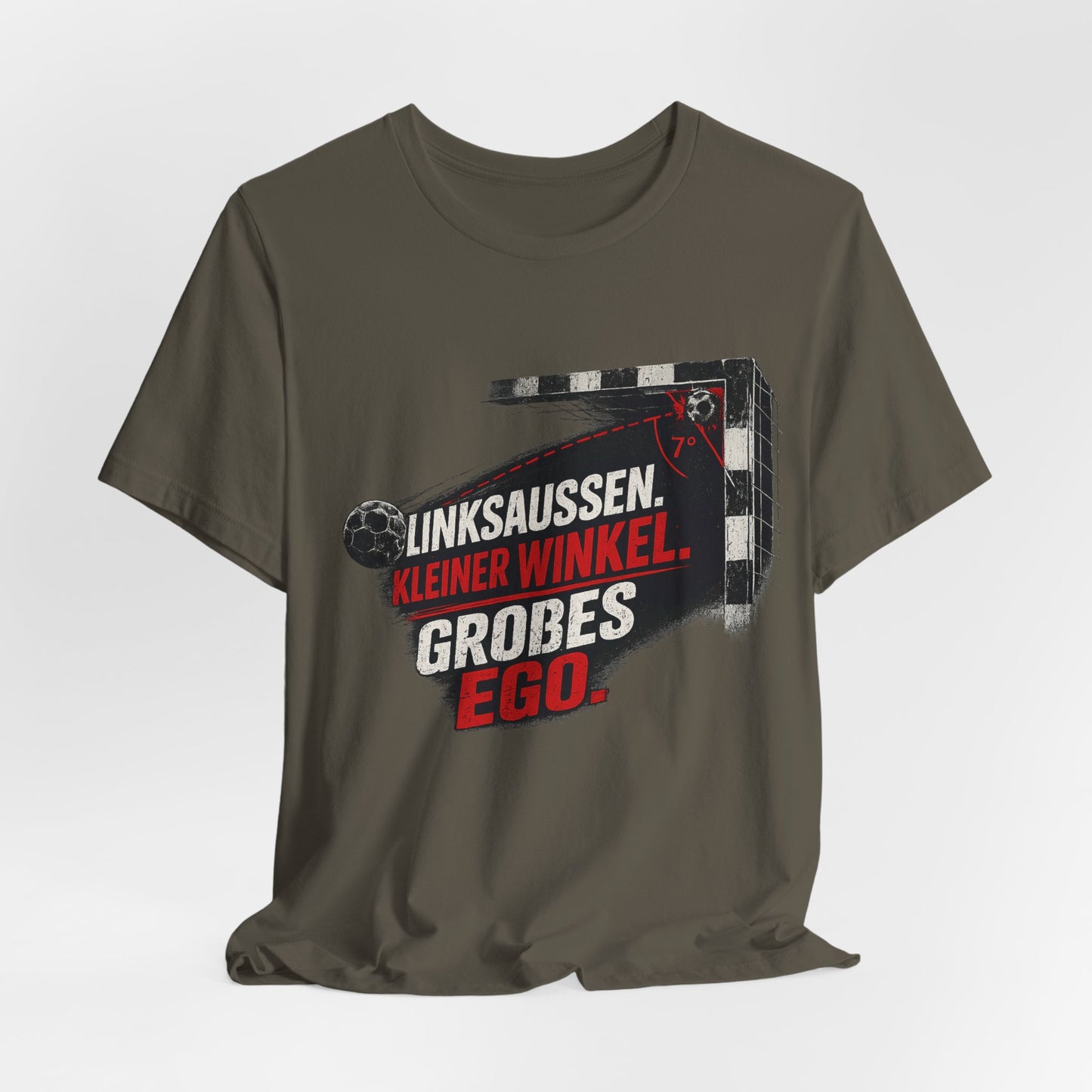 Linksaußen Shirt – Kleiner Winkel. Großes Ego.