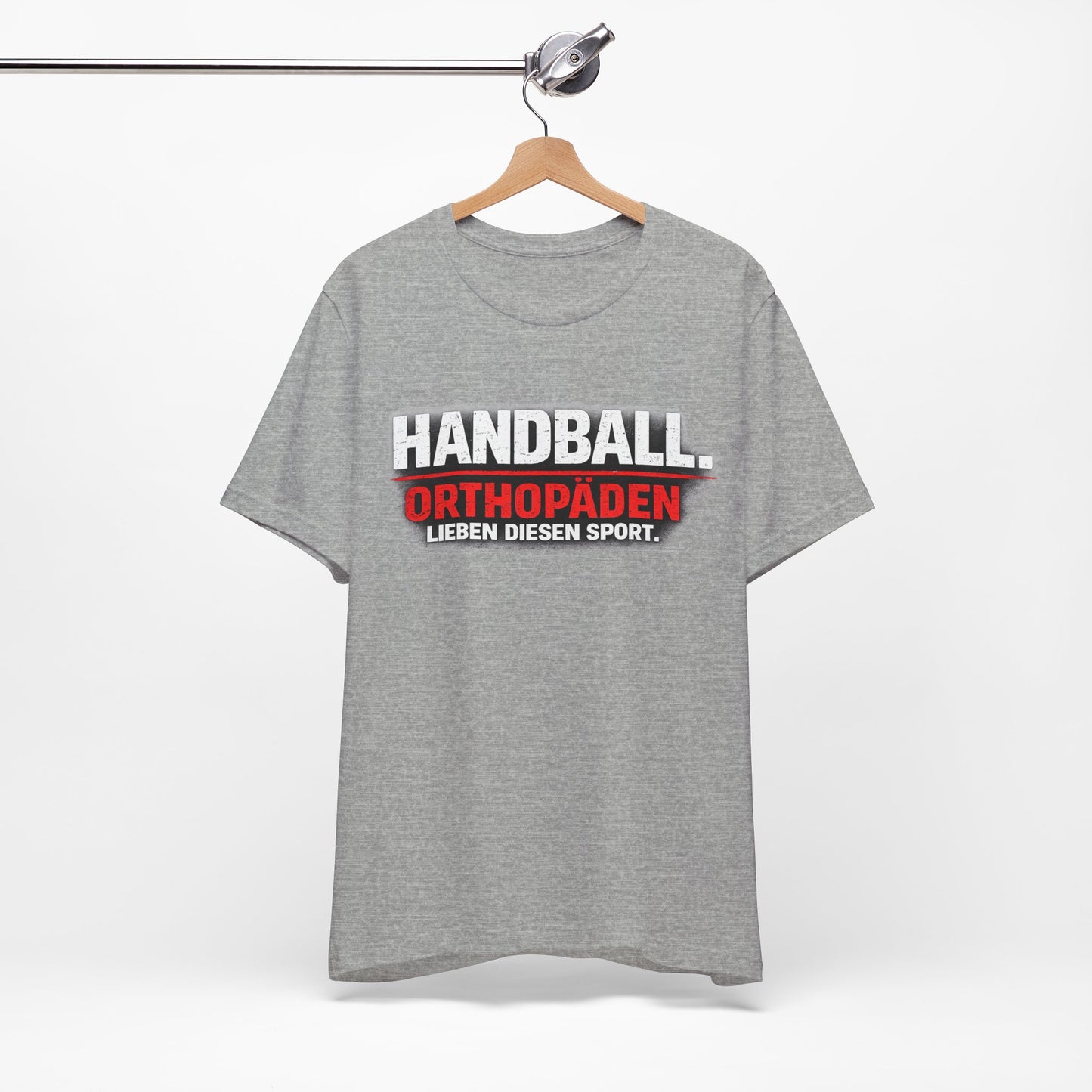 Orthopäden lieben diesen Sport - Handball Shirt