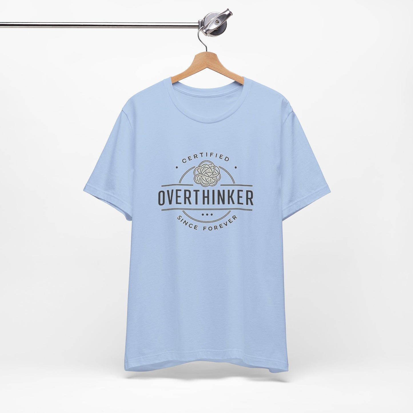 Certified Overthinker Since Forever | Lustiges Overthinking T-Shirt