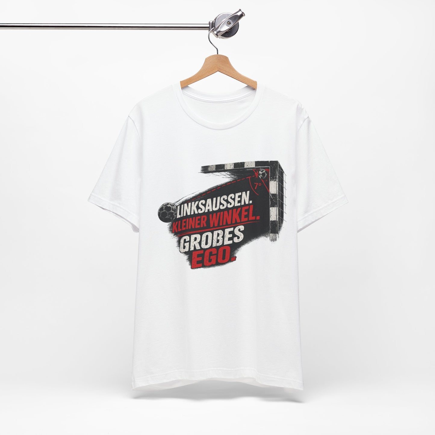 Linksaußen Shirt – Kleiner Winkel. Großes Ego.