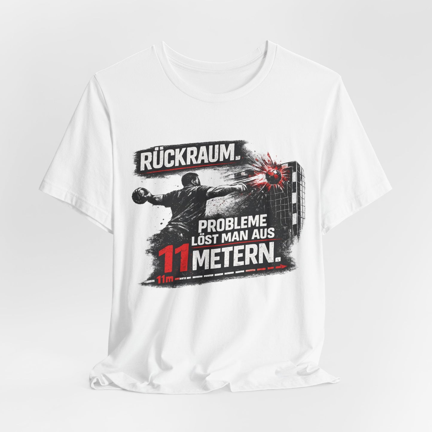 Rückraum Shirt – Probleme löst man aus 11 Metern