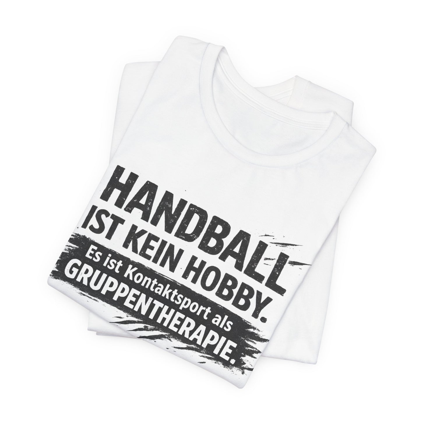 Handball ist kein Hobby | Lustiges Handball T-Shirt für Spieler
