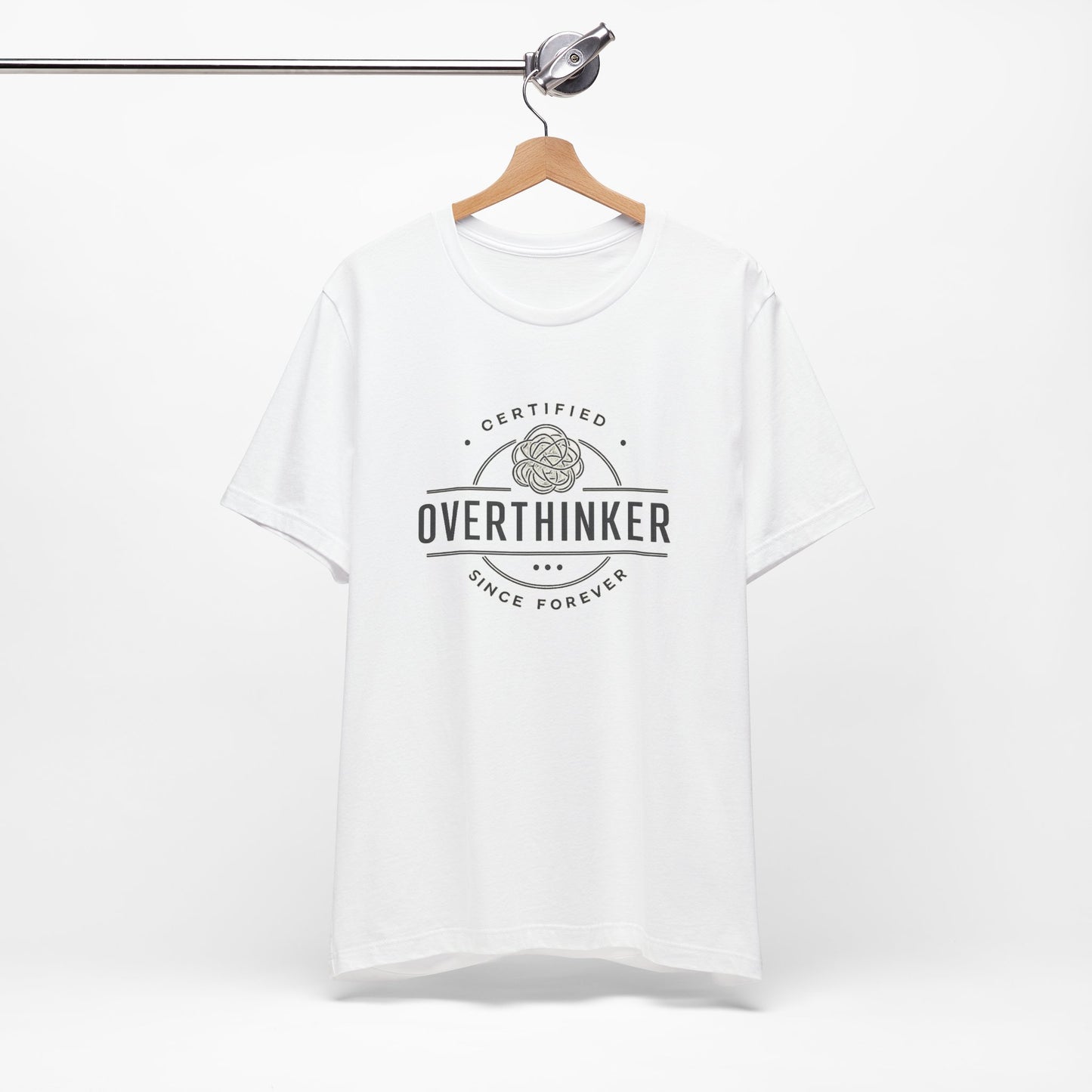 Certified Overthinker Since Forever | Lustiges Overthinking T-Shirt